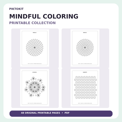 Piktokit Mindful Coloring Collection – 48 Printable Pages