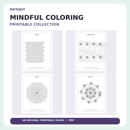 Piktokit Mindful Coloring Collection – 48 Printable Pages